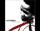 Lou Rawls   Everywhere I Go By MARI