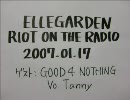 ELLEGARDEN RIOT ON THE RADIO (2007.01.17)