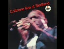 John Coltrane Quartet - I Want to Talk About You
