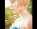 【Noa】Special Thanks for