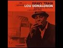 「Polka Dots And Moonbeams」 Lou Donaldson