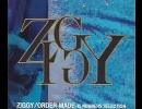 ZIGGY　【BORN TO BE FREE】