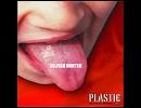 PLASTIC　-　SELFISH　HUNTER