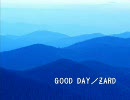 GOOD　DAY／ZARD　【歌ってみた】