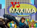 【MUGEN】　VSマキシマ　ストⅡ編　【プレイヤー操作】