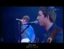 oasis - Fade Away(Live)
