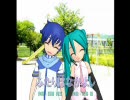 【初音ミク・KAITO】 ふたりはなかよし を歌ってもらった