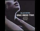 「Blue And Green」 Eric Reed