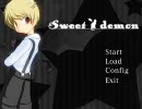 【実況】Sweet demon／komugi　（前編）