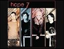 Hope 7 - I Want Everything