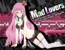 【かぐりゃんてぃ】Mad Lovers ﾗｯﾌﾟｱﾚﾝｼﾞ【＠こっぺぱん】