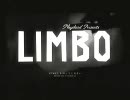 【実況】妹（はぁと）を探しに来たらカオスな場所だった。【LIMBO】