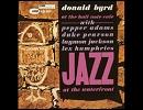 「When Sunny Gets Blue」 Donald Byrd