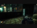 【高画質目指して】Bioshockささやき実況プレイ part07