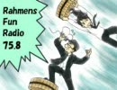 Rahmens Fun Radio 75.8 第07回 【TOWER】