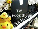 【ＴalesWeaver】ピアノで「ＳｅｃｏｎｄＲｕｎ」弾いてみた