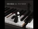 Bring Back Those Days / Oli Silk