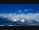 【世界百景】 アルプス　”The Alps”