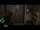 〔実況〕Dead Space〔動画〕vol3