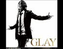 GLAY　アルバム予告第２弾！！