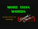 【ニコカラ】 Extreme－More Than Words