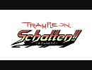 Trample on "Schatten!!"～かげふみのうた～