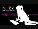 【初音ミク】21XX【オリジナル】