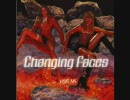 Changing Faces  Visit Me