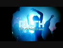 【ラガ・マフィン】ＲＵＳＨ-Frist High Time-【作業用ＢＧＭ】