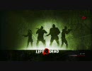 【実況( ﾟ∀ﾟ)o彡ﾟ】LEFT 4 DEAD