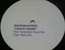 Shapeshifters / lola's Theme