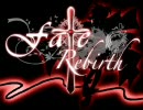 『Fate:Rebirth』を歌ってみた【深春×りべる×麻理】