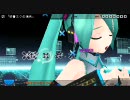 【Project DIVA 2nd】初音ミクの消失（Long Version）【第一章 if 】