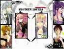 【合唱】ショットガン・ラヴァーズ