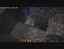 【穴掘りチョコの】MineCraft【実況】　　　パート17