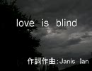 【巡音ルカ】　love_is_blind　を歌ってもらいました