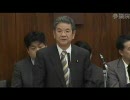 平成22年10月21日 参院外交防衛委・ヒゲの隊長 後編