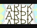 「ARPK」を歌ってみた