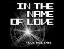 IN THE NAME OF LOVEのキーをいじってみた。