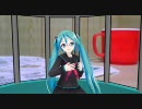 【MMD】そんなのダメダメっ☆(初音ミク)