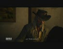 Red Dead Redemption 日本語版プレイ動画 Part.39