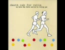 Death Cab For Cutie - For What Reason