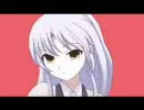 【Angel　Beats!】吹　っ　切　れ　た　【天使ちゃん】 full ver
