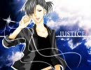 【Tunta】JUSTICE【全力で歌ってみた】