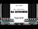 Bad DAYDREAMERS