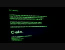 【歌ってみた】Calc_【Ａｋｉ】