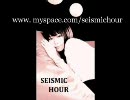 Seismic Hour サイズミックアワー　プロモ