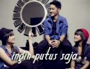 Gamaliel, Audrey, Cantika：Ingin Putus Saja