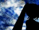 【初音ミク予定】ツバサ【オリジナル】