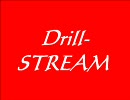 Drill-STREAM